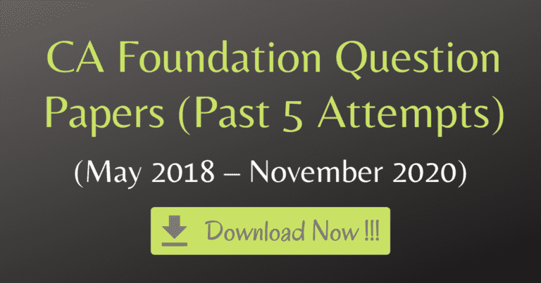 Read more about the article Download CA Foundation Question Papers (Past 5 Attempts)