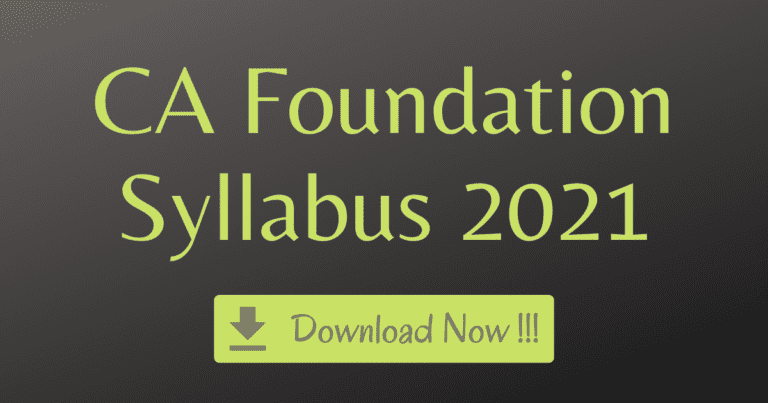 Read more about the article CA Foundation Syllabus (May 2021 Exams)